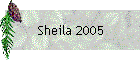 Sheila 2005